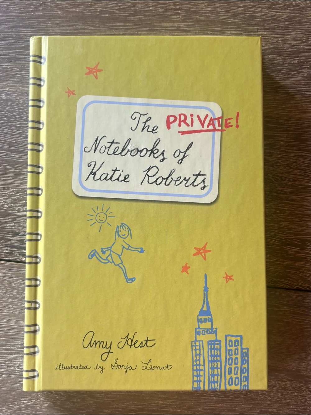 The Private Notebooks of Katie Roberts by Amy Hest Hardcover Book